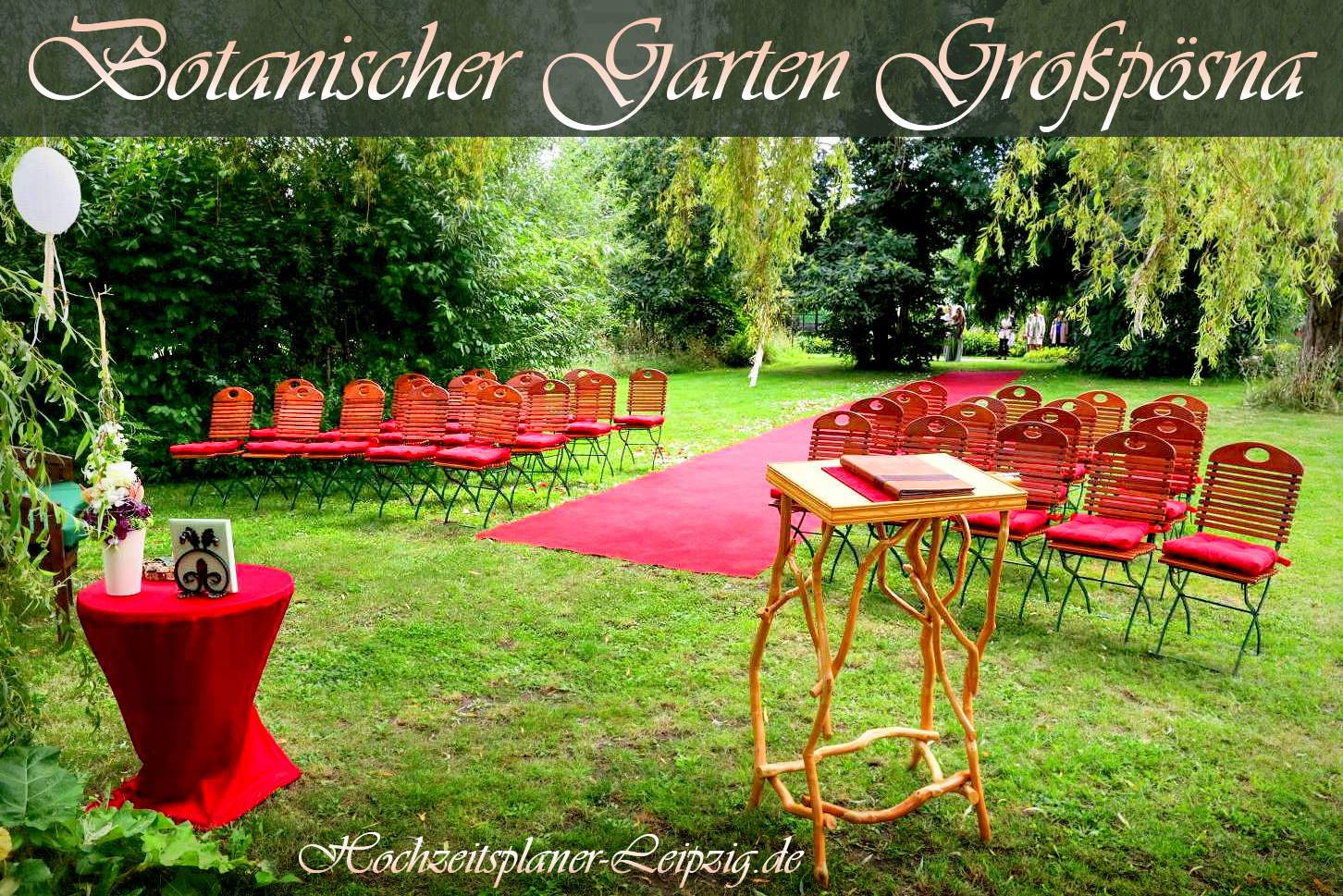 Hochzeitslocation Großpösna - Botanischer Garten - Hochzeit im Freien